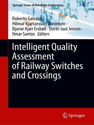 cover image of Intelligent Quality Assessment of Railway Switches and Crossings